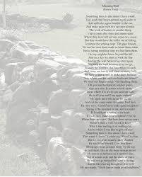 Good Fences Make Good Neighbors The Mending Wall By Robert Frost My Very Favorite Robert Frost Robert Frost Poems Robert Frost Wall Poems