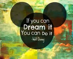 If You Can Dream It You Can Do It Walt Disney Wallpaper If You Can Dream It You Can Do It Walt Disney Quotes Disney Quotes Dream Quotes