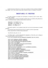 A aprecia la justa valoare, a delimita, a deosebi, a desluși, a desprinde, a diferenția, a discerna, a discrimina, a distinge, a judeca limpede, a raționa cu pătrundere și precizie, (banat, transilvania și maramureș) a deschilini, (figurat) a cerne, (învechit și popular) a osebi. Referat Familia Lexicala Derivare Compunere 338231 Graduo