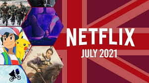 The best film on netflix is the film that you actually end up watching. First Look At What S Coming To Netflix Uk In July 2021 What S On Netflix