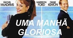O único problema é que para elevar a. Mundo Dos Livros E Filme Uma Manha Gloriosa