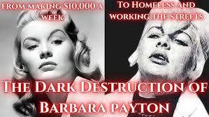 The SCANDALOUS Life and Brutal End of Barbara Payton