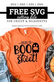 Download Free 2020 Is Boo Sheet Svg File For Cricut Diy Projects