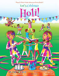 Let S Celebrate Holi Picture Book Giveaway Bicultural Mama In 2020 Lets Celebrate Book Giveaways Picture Book