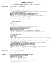 Your accounting assistant resume has to highlight your bookkeeping and file maintenance skills. Retail Accountant Resume Samples Velvet Jobs