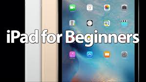 Easy Introduction To Ipad For Beginners In 30 Minutes Youtube Ipad Hacks Ipad Ipad Pro