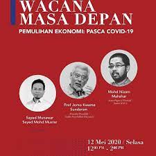 Jomo k sundaram is a prominent malaysian economist. Dialektika Tv Wacana Masa Depan Pemulihan Ekonomi Pasca Covid19 Bersama Dr Jomo K Sundaram Kri Dan Nizam Mahsyar Institut Masa 12pm Nanti Facebook