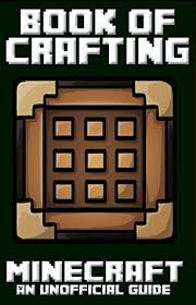 Minecraft Book Of Crafting By Jens Larrson
