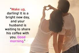 117 Romantic Good Morning Messages For Wife In 2020 Romantic Good Morning Messages Good Morning Messages Good Morning Text Messages