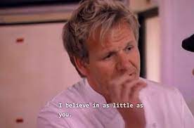 24 Inspirational Quotes From Gordon Ramsay To Get You Through The Day Workplace Humor Funny Inspirational Quotes Inspirational Quotes For Workplace