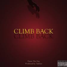 *copyright disclaimer under section 107 of the copyright act 1976, allowance is made for &# fair use& # for purposes such as criticism, comment, news reporti. Climb Back Single By Pause The Day Taktico Spotify