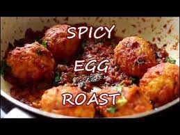 Egg Roast Dry Spicy Egg Roast Recipe How To Make Egg Roast Egg Roast Egg Recipes Recipes