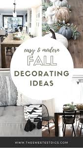 Get The Look Modern Fall Decorating Ideas Modern Fall Decor Fall Home Decor Home Decor Styles