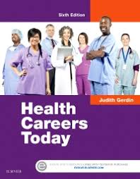 Those living with a mental illness or disorder — whether ongoing or temporary — often find that it affects many areas of their life, including. Health Careers Today 6th Edition 9780323280501