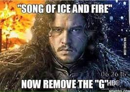 Pin By Destiny On Game Of Thrones A Song Of Ice And Fire Got Memes Game Of Thrones Funny