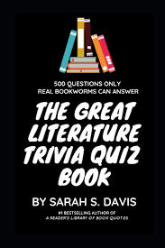 For many people, math is probably their least favorite subject in school. The Great Literature Trivia Quiz Book 500 Quiz Questions And Answers About Books Book Trivia Davis Sarah S 9798643793625 Amazon Com Books