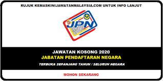 Jpn telah membuka peluang kerjaya dalam suruhanjaya perkhidmatan awam (spa). Rasmi Jawatan Kosong Di Jabatan Pendaftaran Negara 2020 Kemaskini Jawatan Malaysia