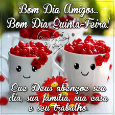 Resultado de imagem para uma linda mensagem de quinta-feira