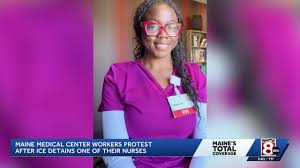 ICE detains Maine Medical Center nurse, prompting protest