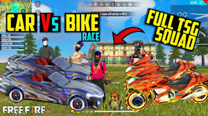 Free fire is ultimate pvp survival shooter game like fortnite battle royale. Car Vs Bike Racing In Free Fire Full Tsg Squad In Race Who Won Unexpected Results Youtube
