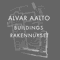 Alvar Aalto - Architettura per leggere - Mostra