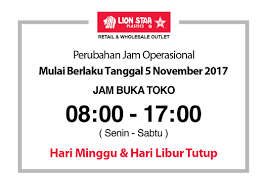 Jika sejak april lalu mall yang berada di. Perubahan Jam Operasional Lion Star Lion Star Plastics Facebook