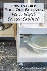 After solidifying my organization plan for my kitchen, i jumped right in and started implementing my plan by turning a plain box of a cabinet into a. How To Build Pull Out Shelves For A Blind Corner Cabinet Part 2