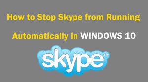 Discus and support minimized skype is acting weird in windows 10 ask insider to solve the problem; Stop Skype From Starting Automatically In Windows Startup Pcguide4u