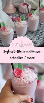 Himbeer Joghurt Mousse Mit Kokostopping Schnelles Dessert Castlemaker Schnelle Desserts Leckere Desserts Joghurt Dessert