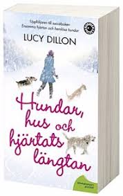 Hundar, hus och hjärtats längtan