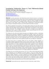 Problem solving games are activities that require players to use critical thinking skills to solve puzzles. Pdf Investigating Collaborative Games To Teach Mathematics Based Problem Solving In The Classroom