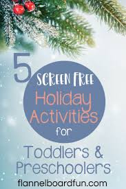 5 Calming Holiday Preschool Activities Flannel Board Fun In 2020 Holiday Activities Preschool Activities Preschool