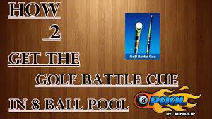 How To Get The Free Golf Battle Cue In 8 Ball Pool Wth Proof Youtube