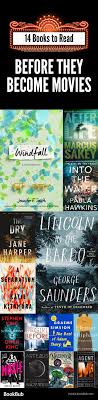 Great Books To Read Before Movies Come Out Including A Mix Of Of Thrillers Books For Teens And More Books Books For Teens Books To Read