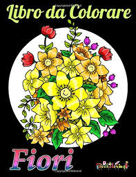 Disegni da colorare principessa con un mazzo di fiori. Libro Da Colorare Fiori Libro Da Colorare Per Adulti Antistress 25 Fiori Meravigliosi Disegni Unici Amazon It Bookoloring Art Libri
