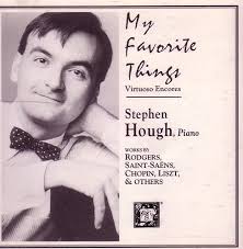 Edward MacDowell, Frederic Chopin, Franz Liszt, Richard Rodgers, Leopold  Godowsky, Camille Saint-Saens, et al, Stephen Hough