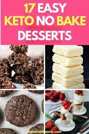 Keto Desserts 17 Best Keto No Bake Recipes That You Can Enjoy Keto Dessert Keto Desert Recipes Keto Dessert Recipes