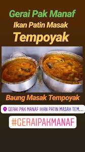 We did not find results for: Gerai Pak Manaf Ikan Patin Masak Tempoyak Home Facebook
