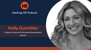 🎙 We've just released our podcast interview with Holly Guenther! , 💡  Holly works in Customer Success and Business Development at STADIUM., ➡️  Listen to this and every episode of The Hacking HR Podcast ...