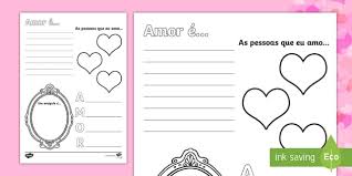 As vezes desistir de alguém que amamos não significa deixar de amar, mas sim aceitar que nem tudo que amamos. Dia De Sao Valentim Ficha De Atividades Teacher Made