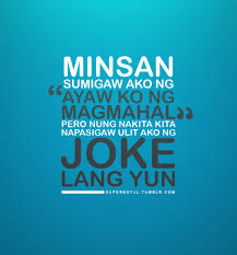 Funny Love Quotes Tagalog 2013 Tagalog Love Quotes Tagalog Quotes Tagalog Quotes Hugot Funny