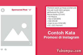Maybe you would like to learn more about one of these? 10 Contoh Kata Kata Promosi Di Instagram Singkat Dan Menjual Yukampus