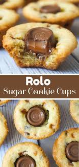 Rolo Sugar Cookie Cups Are An Easy Dessert Recipe Using Betty Crocker Sugar Cookie Mix Thes Sugar Cookies Recipe Betty Crocker Sugar Cookies Sugar Cookie Cups