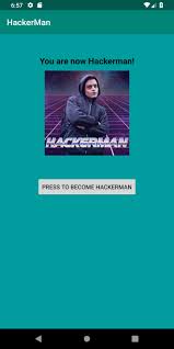 Hackerman wasn't just a beacon of hope for my people, he is my father. Hackerman For Android Apk Download