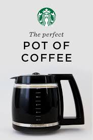 For 8 cups, you will need 8 or 16 tablespoons of ground coffee, depending on the size of note: Get To Know The Four Fundamentals Starbucks At Home Us Coffee To Water Ratio Best Starbucks Coffee Best Coffee Grinder