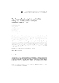 Sarker (2005) in this research, the author examined the camel model for regulation and supervision of islamic banks by the central bank in bangladesh. Pdf The Changing Relationship Between Camel Ratings And Bank Soundness During The Indonesian Banking Crisis Dominic Gasbarro Academia Edu