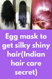 Egg Mask To Get Silky Shiny Hair Indian Hair Care Secret We All Know That Eggs Are Good For Our Hair But Today Indian Hair Care Egg Hair Mask Silky Shiny Hair