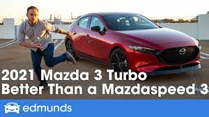 It doesn't seem to acknowledge either. 2021 Mazda 3 Prices Reviews And Pictures Edmunds