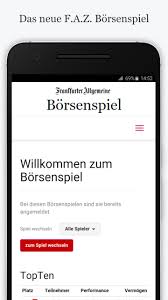 Auf faz.net steht ihnen ab sofort ein neues börsenspiel zur verfügung. Faz Net Borsenspiel For Android Apk Download
