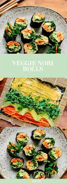 Veggie Nori Rolls In 2020 Raw Food Diet Healthy Vegan Snacks Healthy Vegan